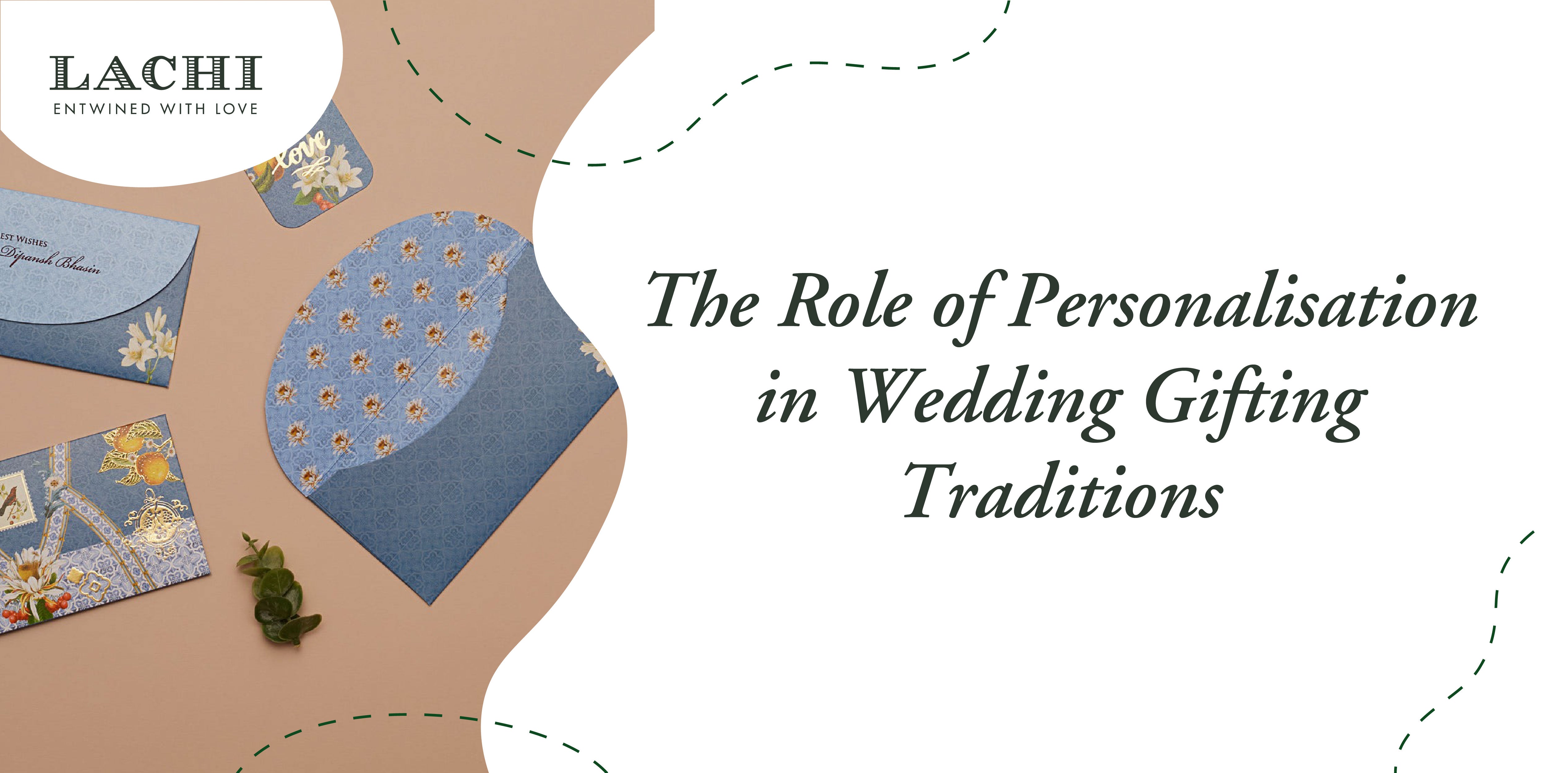 Personalisation in Wedding Gifting
