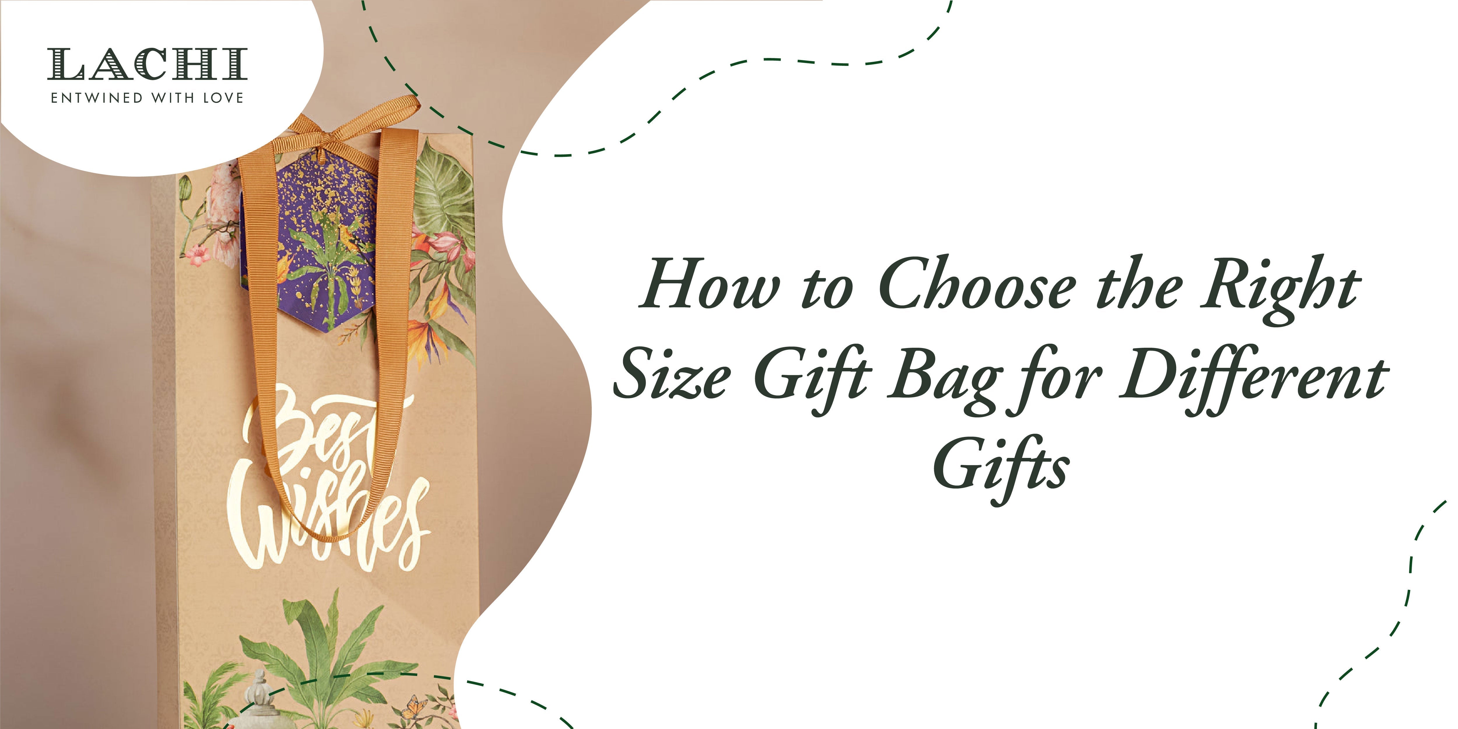 Right Size Gift Bag